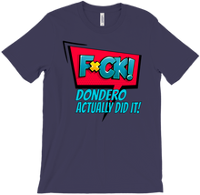F*ck! Dondero T-shirt