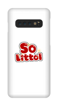 So Littol Samsung Phone Cases