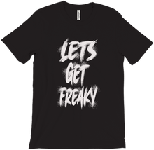 lolfreak8995 Get Freaky T-Shirts