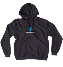 I am worthy hoodie