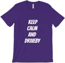 KEEP CALM AND DRIVEBY T-SHIRT