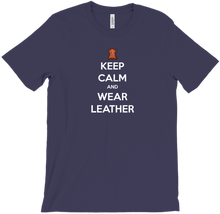 Keep Calm and Wear Leather T-SHIRT