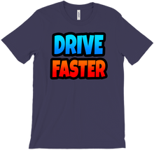 Drive Faster T-Shirts