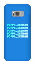 poppa_iceman Samsung Phone Cases