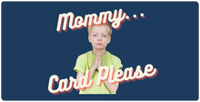 Mommy's Card XXL Mouse Pad
