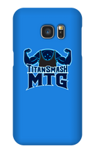 titansmashmtg Samsung Phone Cases