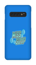 misssoap Samsung Phone Cases