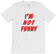 Tendervittles im not funny Tee