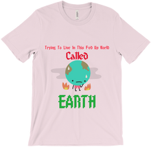 Trying To Live T-Shirt