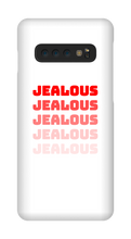 Jealous Samsung Phone Cases