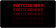 staticisdead XXL Gaming Mousepad