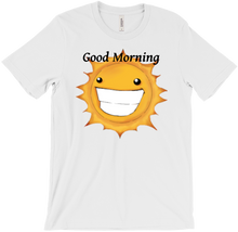 Good Morning Tshirt