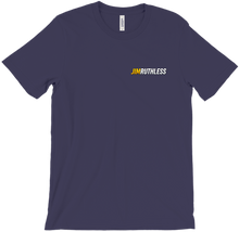 JimRuthless First T-Shirt
