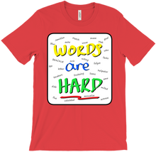 Words are Hard T-Shirts