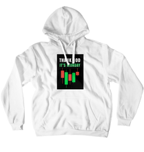 Thank God It's Monday Hoodies (No-Zip/Pullover)
