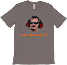 Yes Yer Clear T-Shirt