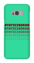 staticisdead Samsung Phone Cases