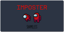 Shameless is the imposter XXL mousepad