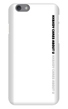 nxbxdy cares about you  iPhone Case