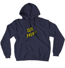 que pasa hoodie