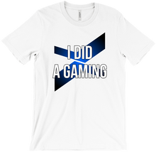 I Did A Gaming Tee