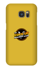 @CockUpMorningShow Samsung Phone Cases