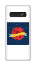 Welcome to Mars Samsung Phone case