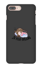 In your dreams iPhone Phone Cases