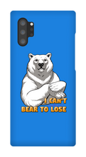 I Can't Bear To Lose Samsung Phone Cases