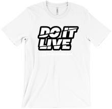 Do It Live Shirt
