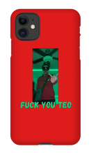 Fuck You Teo iPhone Case