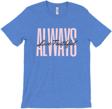 Always live Truthful T-Shirt