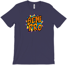 Semi-Pro T-Shirt