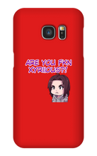Are You Xyriious Samsung Phone Cases