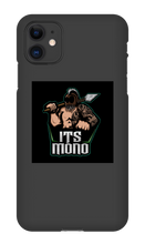 Its Mono iPhone Case