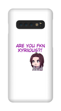 Are You Xyriious Samsung Phone Cases