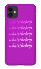 whatsthedrip iPhone Phone Cases