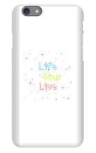 Funda para iPhone "Life your live"