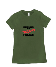 Defund the Thought Police - tshirt-women