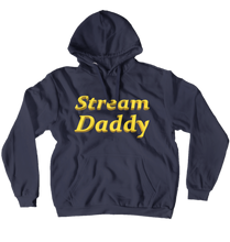 Stream Daddy (Hoodie)