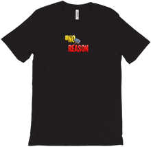 No Reason + Ban Hammer T-Shirts