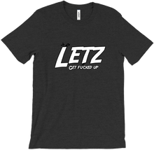 LetzGetFuckedUpTsh