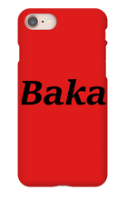 Baka Phone Case