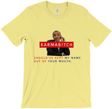 OBAMA  - KARMAB!TCH T-Shirts