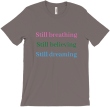 Still breathing T-Shirts