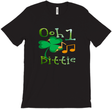 Ooh 1 Bittie 🍀 T-shirt 🍀