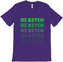 Oi Bitch T-shirt