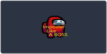 Imposter Like A BOSS - XXL Gaming Mousepad