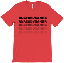 AlreadyGamer T-Shirt