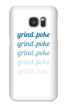 grind_poke Samsung Phone Cases